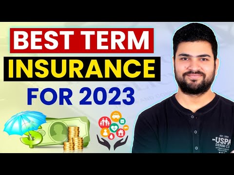 Best Term Insurance for 2023 | How to Select Term Insurance Plans for 2023