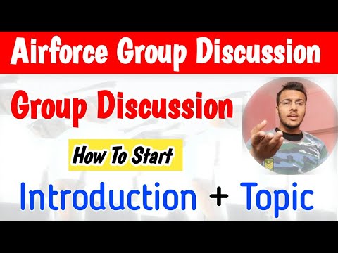 Airforce Group Discussion | How To Start Introduction + Topic In Group Discussion | Best Tips fr u