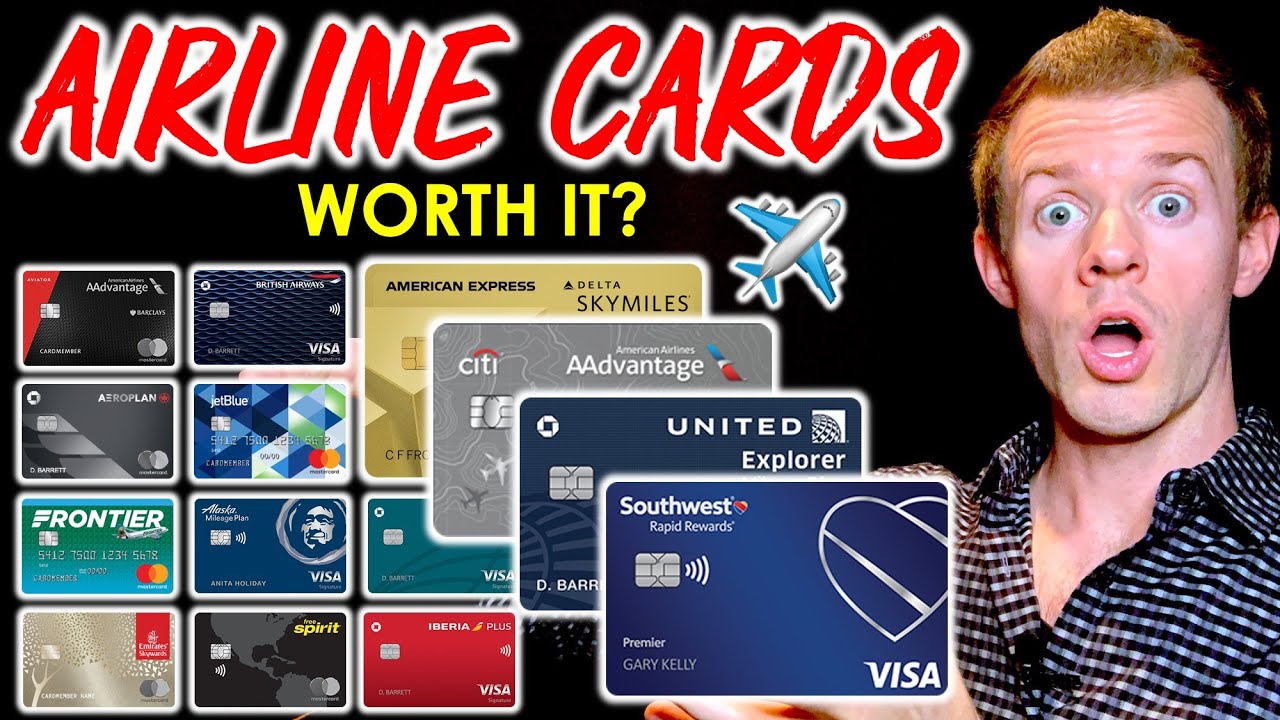 Are AIRLINE CREDIT CARDS Worth It?